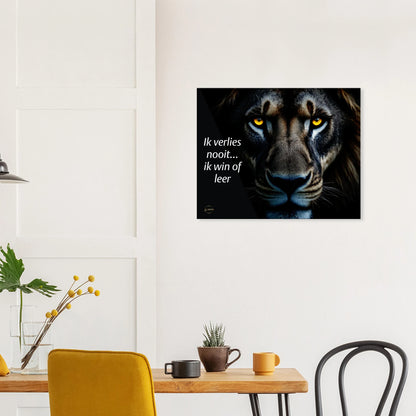 Canvas leeuw Ik win of leer – motivatie kunst voor kantoor